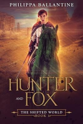Hunter and Fox by Ballantine, Philippa