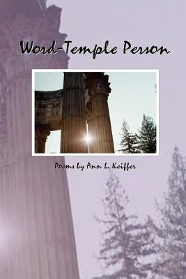 Word-Temple Person by Keiffer, Ann