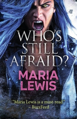 Who's Still Afraid? by Lewis, Maria