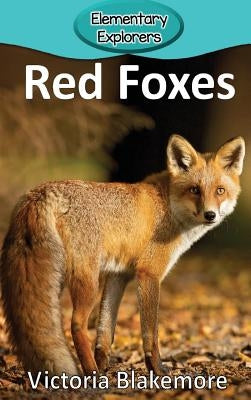 Red Foxes by Blakemore, Victoria