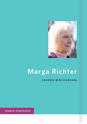 Marga Richter by Mirchandani, Sharon