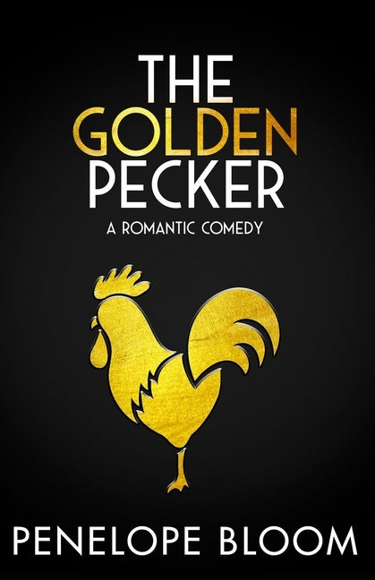 The Golden Pecker by Bloom, Penelope