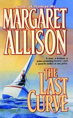 The Last Curve by Allison, Margaret