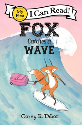 Fox Catches a Wave by Tabor, Corey R.