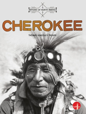 Cherokee by Kingsley Troupe, Thomas