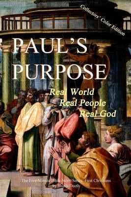 Paul's Purpose by Deeth, Sheila