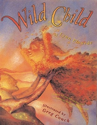 Wild Child by Plourde, Lynn