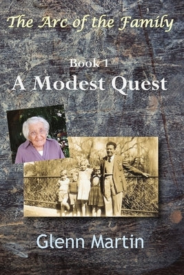 A Modest Quest by Martin, Glenn