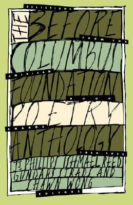 Before Columbus Foundation Poetry Anthology: Selections from the American Book Awards, 1980-1990 by Before Columbus Foundation