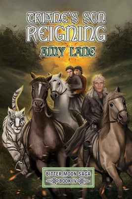 Triane's Son Reigning by Lane, Amy