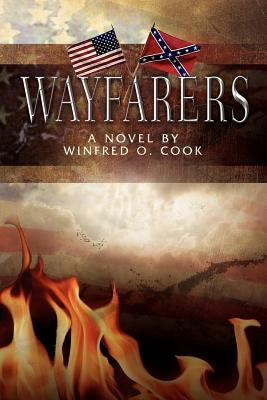 Wayfarers by Cook, Winfred O.