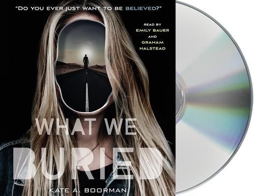 What We Buried by Boorman, Kate A.
