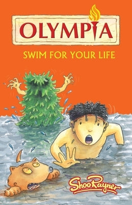 Olympia - Swim For Your Life by Rayner, Shoo