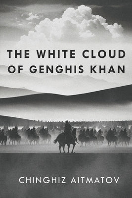The White Cloud of Genghis Khan by Szetela, Dan