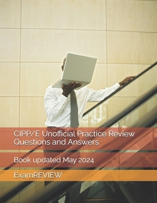 CIPP/E Unofficial Practice Review Questions and Answers by Yu, Mike