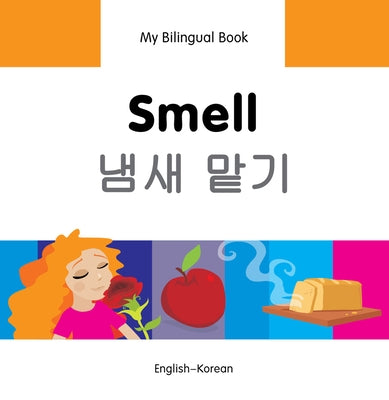 Smell: English-Korean by Milet Publishing