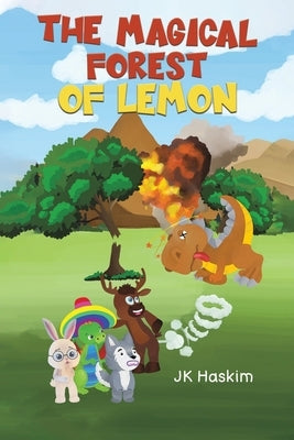 The Magical Forest of Lemon by Haskim, Jk
