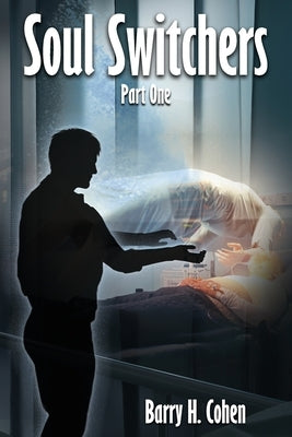 Soul Switchers by Cohen, Barry H.