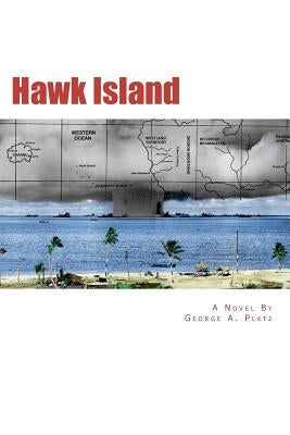 Hawk Island by Platz, George A.