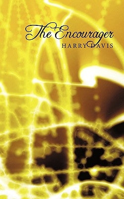 The Encourager by Davis, Harry