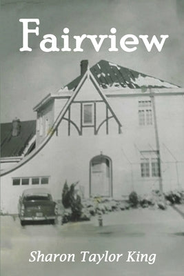 Fairview by King, Sharon Taylor