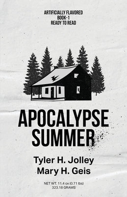 Apocalypse Summer by Jolley, Tyler H.