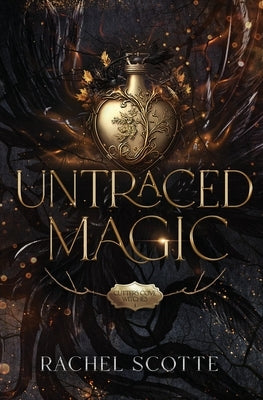Untraced Magic by Scotte, Rachel