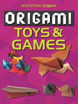 Origami Toys & Games by Butler, Tom