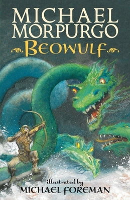Beowulf by Morpurgo, Michael