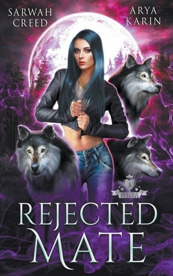 Rejected Mate by Creed, Sarwah