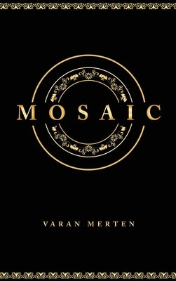 Mosaic by Merten, Varan
