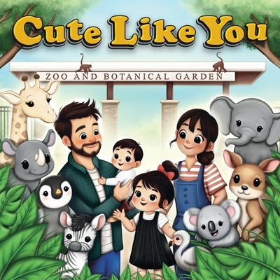 Cute Like You by Gillen, Andrew W.