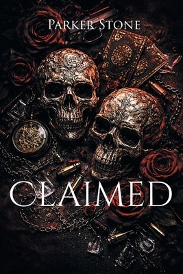 Claimed by Stone, Parker