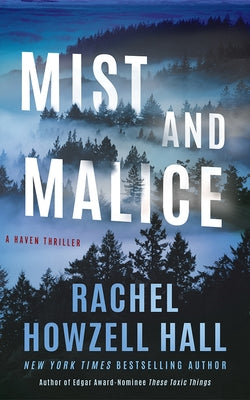 Mist and Malice by Howzell Hall, Rachel