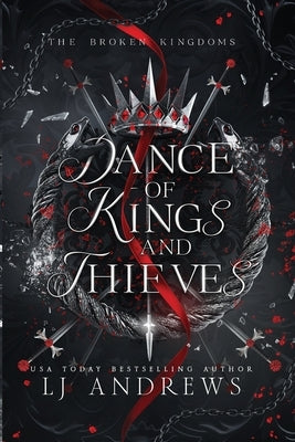 Dance of Kings and Thieves by Andrews, Lj