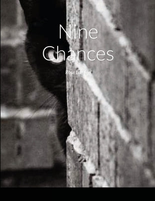 Nine Chances: Rose Lannen by Lannen, Rose