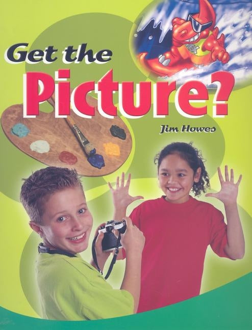Get the Picture?: Individual Student Edition Emerald (Levels 25-26) by Nelson