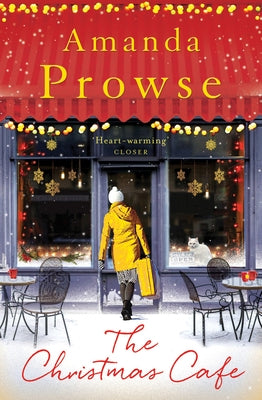 The Christmas Cafe by Prowse, Amanda