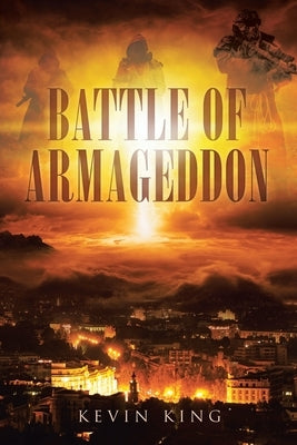 Battle of Armageddon by King, Kevin