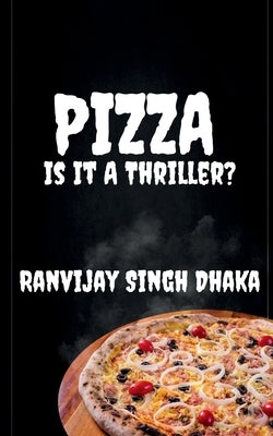 Pizza by Singh, Ranvijay