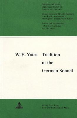 Tradition in the German Sonnet by Parry, Idris F.