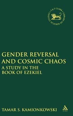 Gender Reversal and Cosmic Chaos by Kamionkowski, Tamar