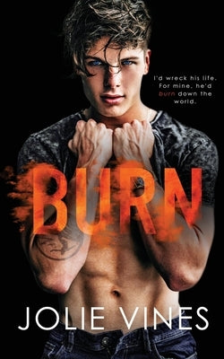Burn (Dark Island Scots, #4) by Vines, Jolie