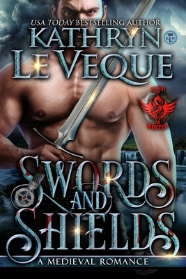 Swords and Shields: Reign of the House of de Winter by Le Veque, Kathryn