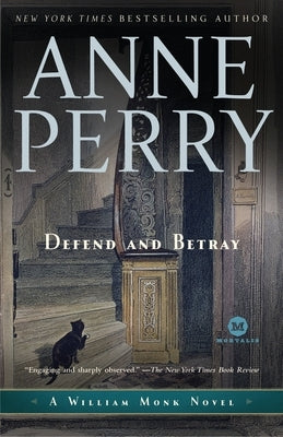 Defend and Betray by Perry, Anne