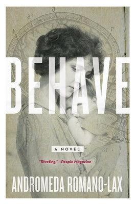 Behave by Romano-Lax, Andromeda