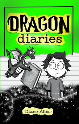 Dragon Diaries: (Dragon Diaries-Dyslexia-Friendly, Funny, Illustrated Chapter Books for Kids Ages 6-10) by Alber, Diane