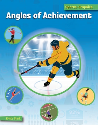 Angles of Achievement by Stark, Kristy