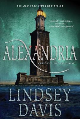 Alexandria: A Marcus Didius Falco Novel by Davis, Lindsey