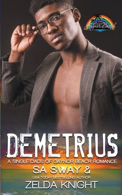 Demetrius by Sway, Sienna